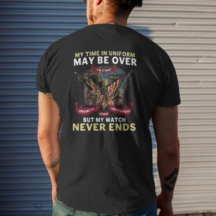 Army Veterans My Time In Uniform May Be Over Mens Back Print T-shirt Gifts for Him