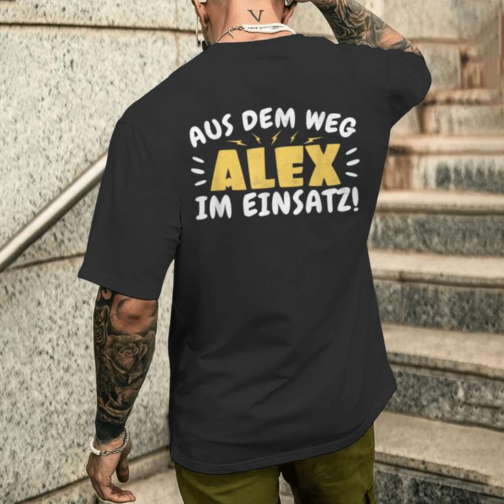 Aus Dem Weg Alex Im Einsatz Name Alex T-Shirt mit Rückendruck Geschenke für Ihn