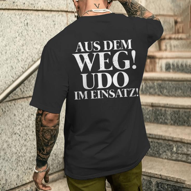 Aus Dem Weg Udo Im Einsatz T-Shirt mit Rückendruck Geschenke für Ihn