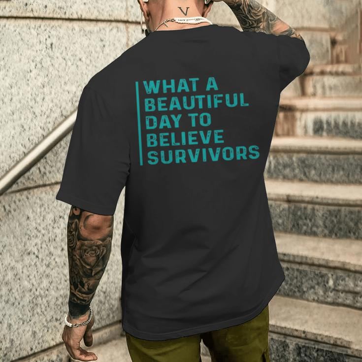 What A Beautiful Day To Believe Sexual Assault Awareness Men's T-shirt Back Print Gifts for Him