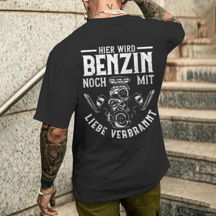 Benzin Noch Mit Liebe Verbrannt T-Shirt mit Rückendruck Geschenke für Ihn