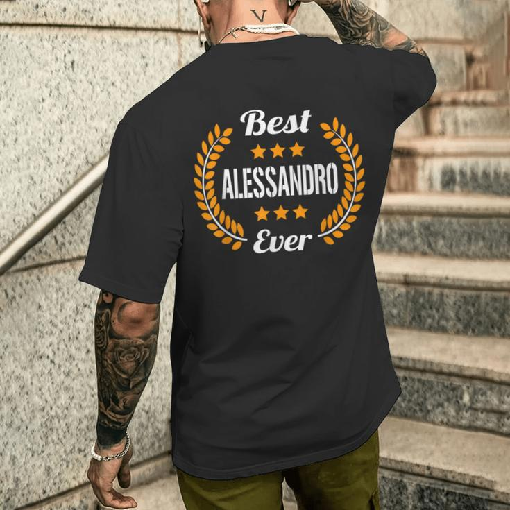 Best Alessandro Ever Saying First Name Alessandro Men's T-shirt Back Print Gifts for Him
