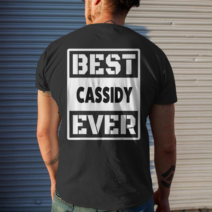 Best Cassidy Ever Custom Family Name Men's T-shirt Back Print Gifts for Him