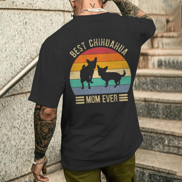 Best Chihuahua Mom Ever Retro Vintage Dog Lover Gif Men's T-shirt Back Print Gifts for Him