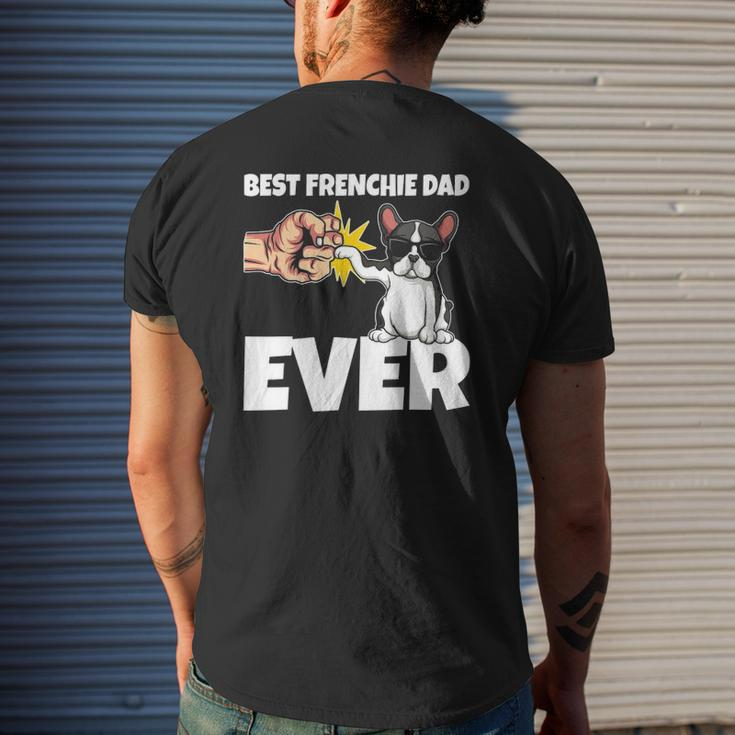 Best Frenchie Dad Ever French Bulldog Dog Mens Back Print T-shirt Gifts for Him