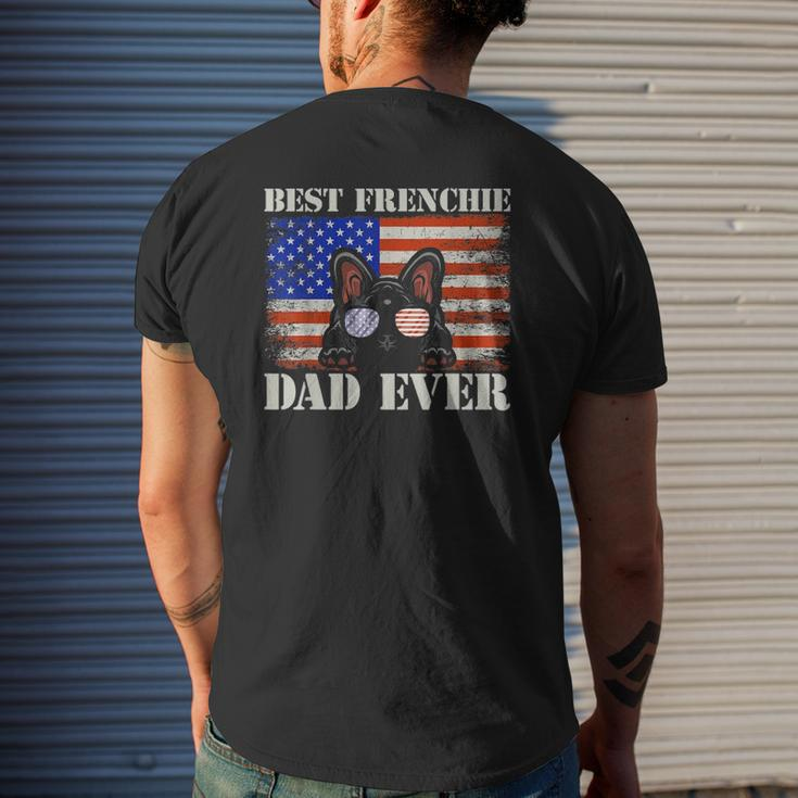 Best Frenchie Dad Ever Us Flag Dog Animal French Bulldog Mens Back Print T-shirt Gifts for Him