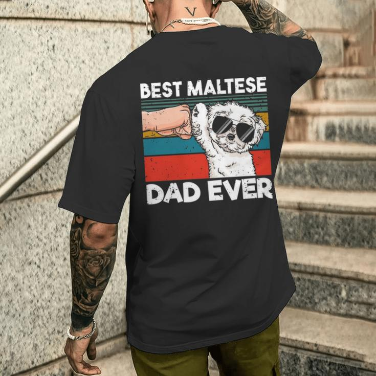 Best Maltese Dad Ever Ghetto Fist Dog Lover Men's T-shirt Back Print Gifts for Him