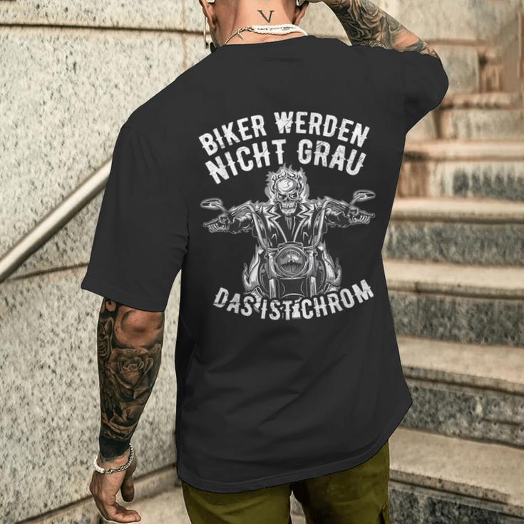 Biker Werden Nicht Grau Das Ist Chrome Motorcycle S T-Shirt mit Rückendruck Geschenke für Ihn