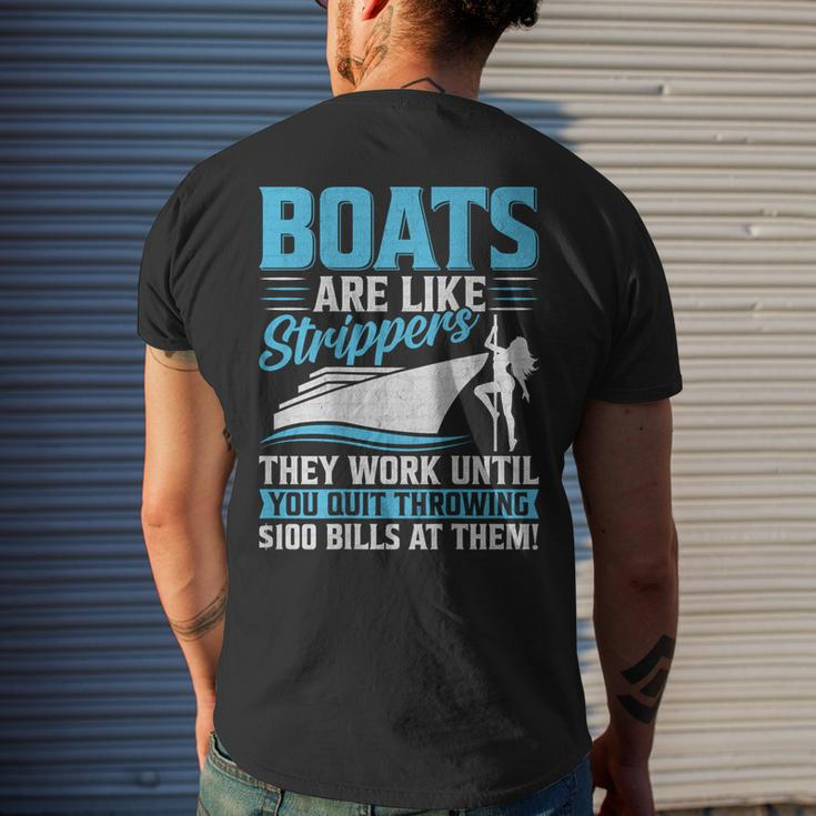 Boats Are Like Strippers They Won't Work Until You Boating Men's T-shirt Back Print Gifts for Him