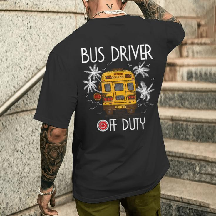 Bus Driver Off Duty Last Day Of School Summer To The Beach Men's T-shirt Back Print Gifts for Him
