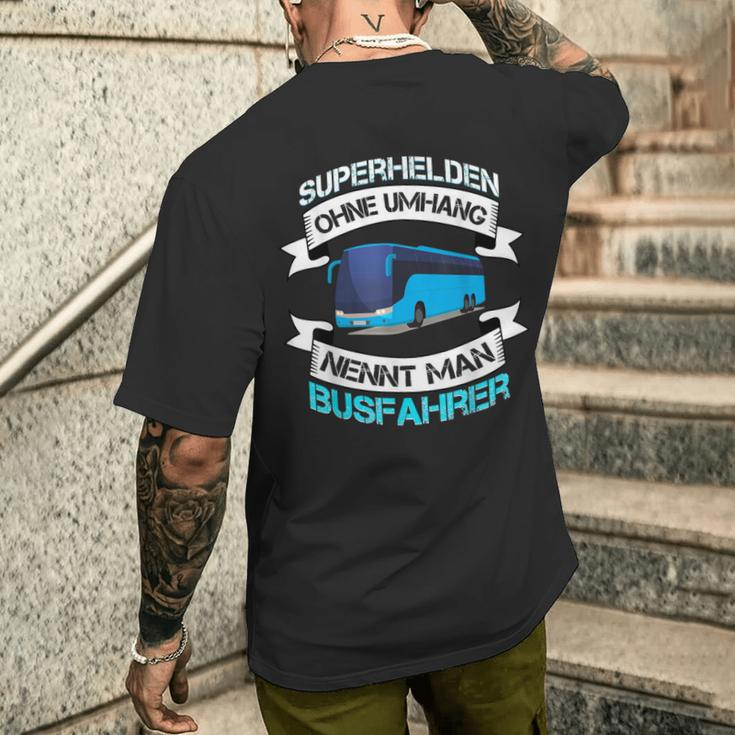 Bus Superhelden Ohne Umhang Nennt Man Busfahrer Black T-Shirt mit Rückendruck Geschenke für Ihn