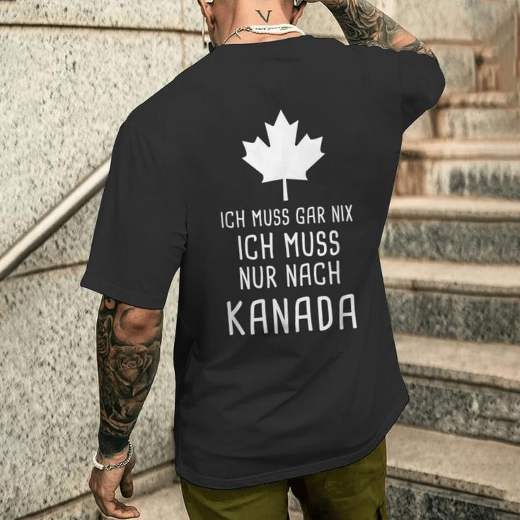 Canada Fan Ich Muss Gar Nix Ich Muss Nur Nach Kanada Red T-Shirt mit Rückendruck Geschenke für Ihn