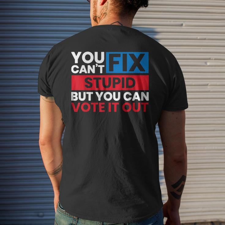 You Can't Fix Stupid But You Can Vote It Out Anti Biden Usa Men's T-shirt Back Print Gifts for Him