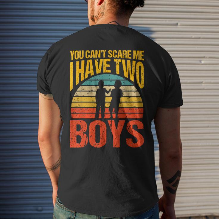 You Can't Scare Me I Have Two Boys Vintage Men's T-shirt Back Print Funny Gifts