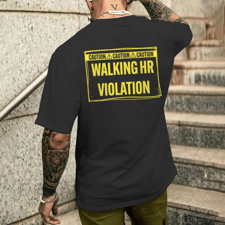 Caution Walking Hr Violation Sarcastic Men's T-shirt Back Print Gifts for Him