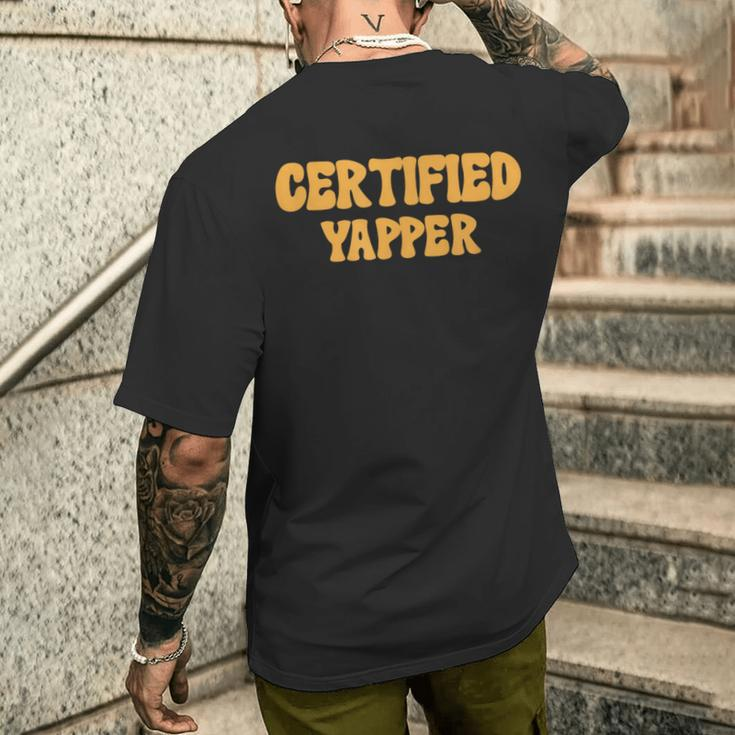 Certified Yapper I Love Yapping For Professional Yappers Men's T-shirt Back Print Gifts for Him