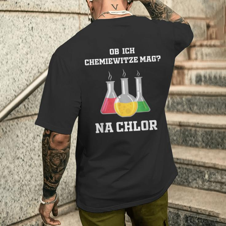 Chemiker Chemie Na Chlorine Ob Ich Chemie-Joze Lik T-Shirt mit Rückendruck Geschenke für Ihn