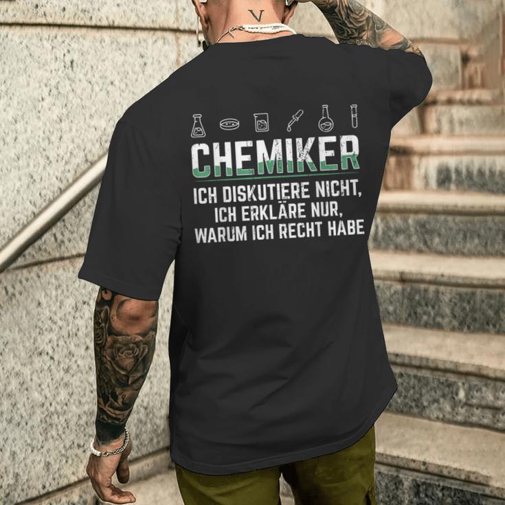 Chemiker Ich Erkläre Nur Warum Ich Rcht Habe Chemie T-Shirt mit Rückendruck Geschenke für Ihn