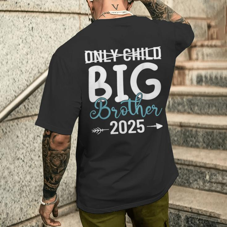 Only Child Big Brother 2025 Promoted To Big Brother 2025 Men's T-shirt Back Print Funny Gifts
