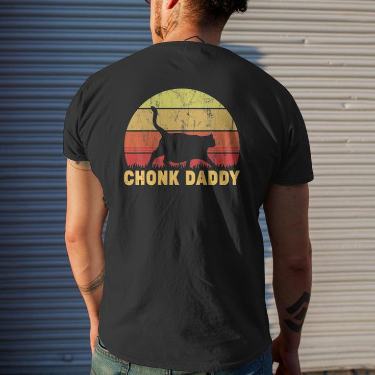 Chonk Daddy Fat Cat Dad Lover Meme Mens Back Print T-shirt Gifts for Him