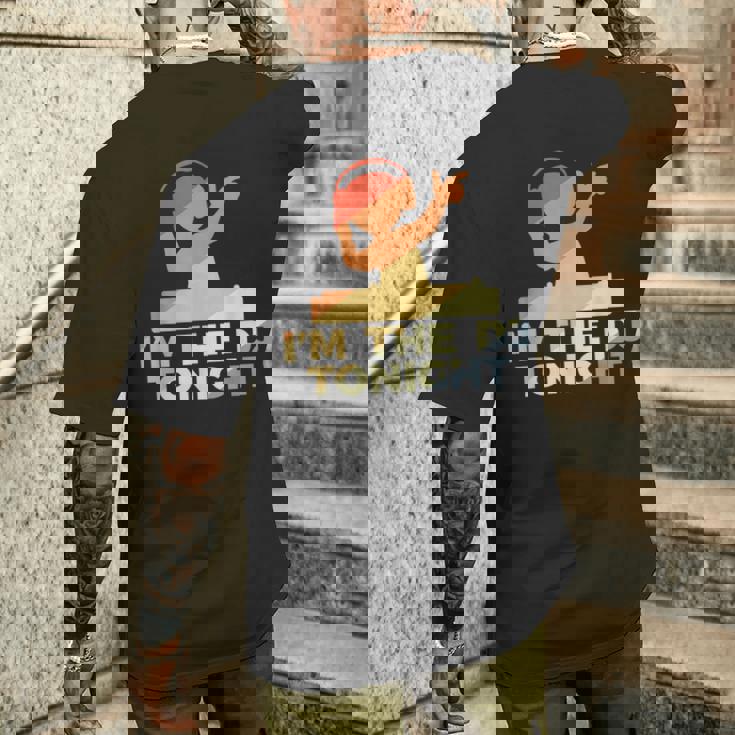 Cita Divertida De Un Dj Esta Noche Soy Yo El Dj Camiseta Hombre Estampado Espalda Regalos para él