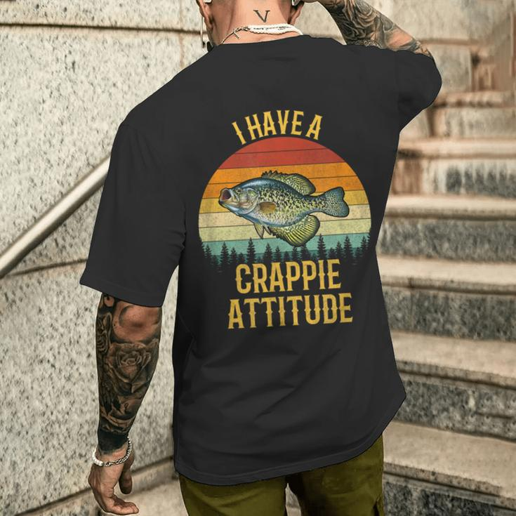 I Have A Crappie Attitude Crappie Fishing Men's T-shirt Back Print