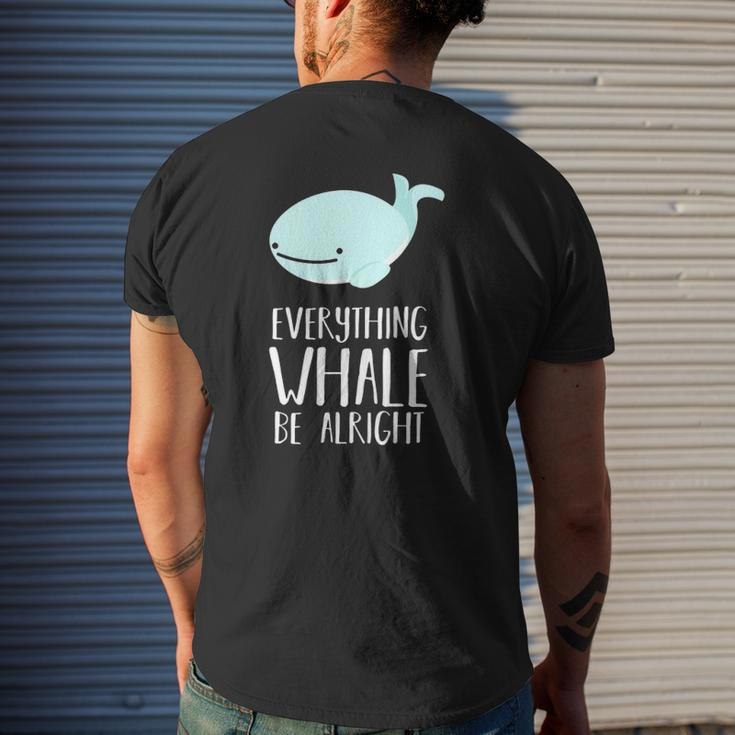 Cute Pun Everything Whale Be Alright Dad Joke Mens Back Print T-shirt Gifts for Him