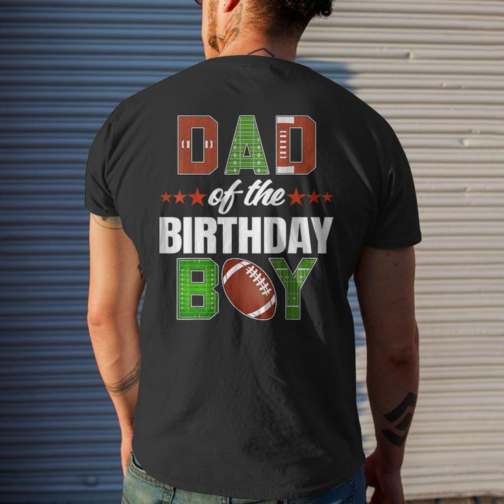 Dad Of The Birthday Boy Family Football Party Decorations Men's T-shirt Back Print Gifts for Him