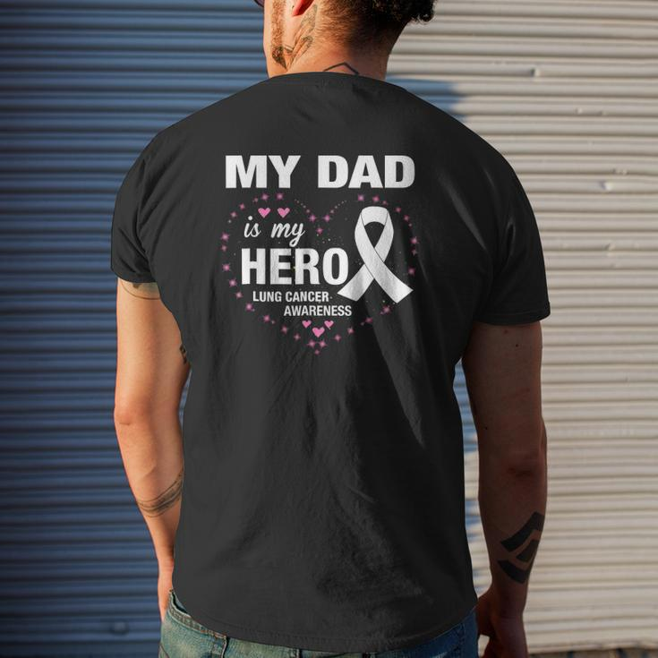 My Dad Is My Hero Lung Cancer Awareness Mens Back Print T-shirt Gifts for Him