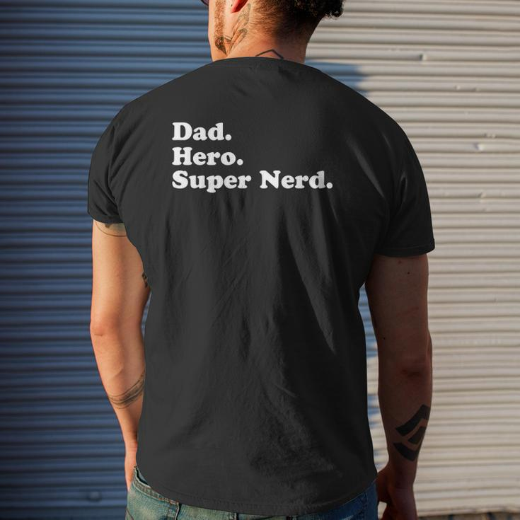 Dad Hero Superhero Super Nerd Gif For Daddy Mens Back Print T-shirt Gifts for Him