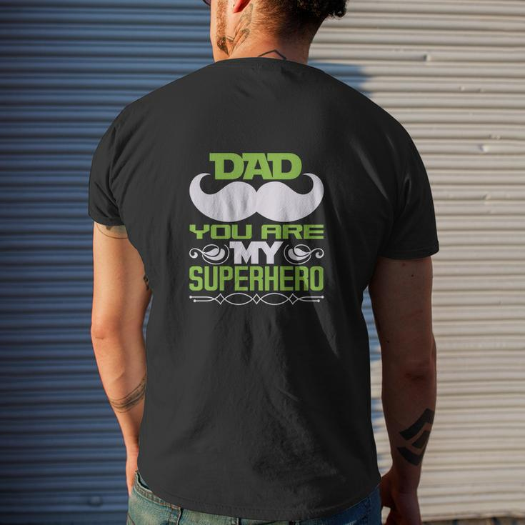 Dad You Are My Super Heroo Mens Back Print T-shirt Gifts for Him