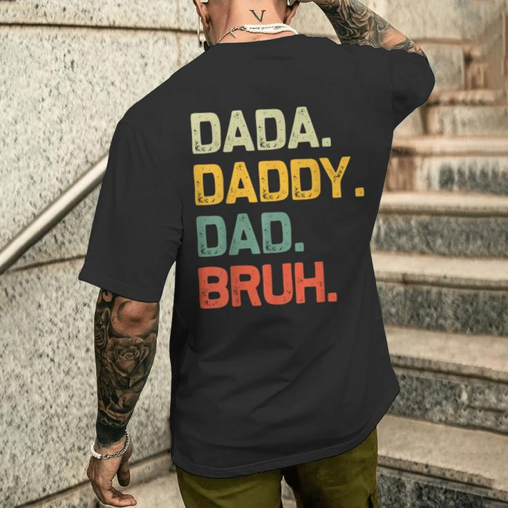 Dada Daddy Dad Bruh Vintage Fathers Day Dad Men's T-shirt Back Print Gifts for Him