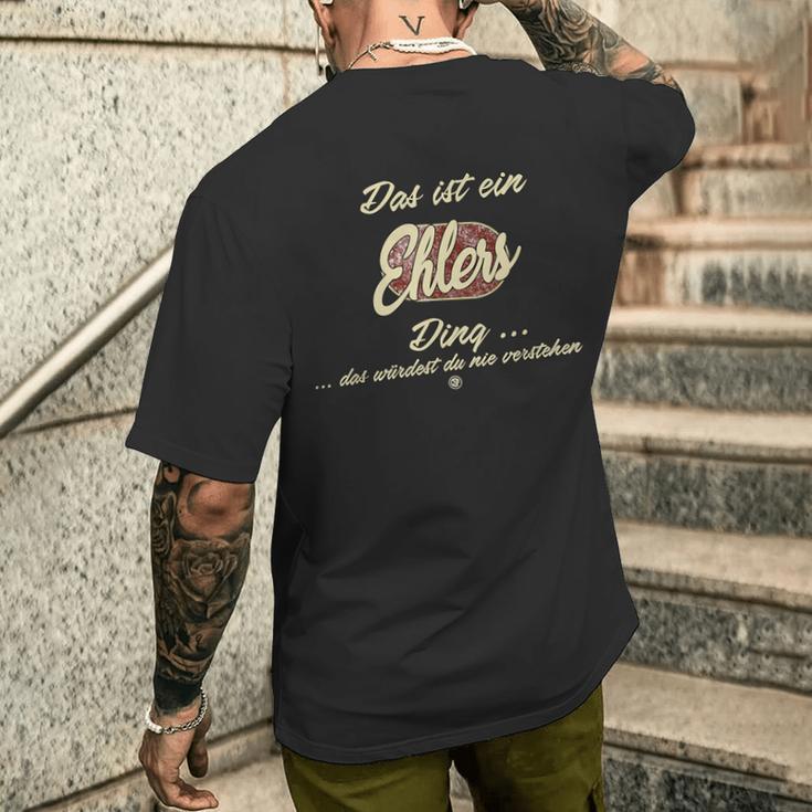 Das Ist Ein Ehlers Ding Lustiges Familie Ehlers T-Shirt mit Rückendruck Geschenke für Ihn