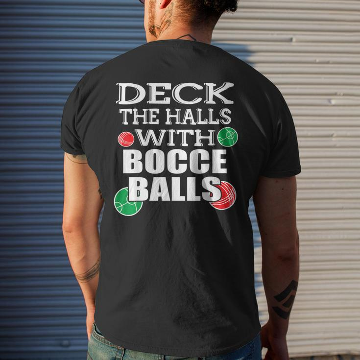 Deck The Halls With Bocce Balls Italian ChristmasMens Back Print T-shirt Gifts for Him