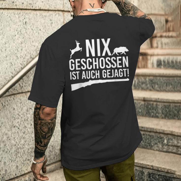 Deer Hunter Weidmannsheil Hunt Nix Schossen Ist Auch Gejagt T-Shirt mit Rückendruck Geschenke für Ihn