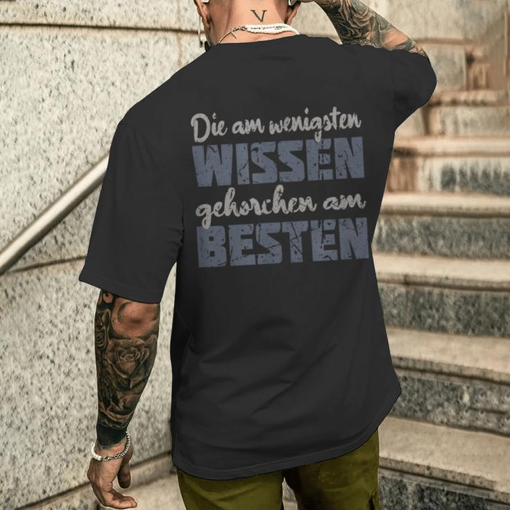 Demo Die Am Wensten Bekannt Gehorchen Am Besten T-Shirt mit Rückendruck Geschenke für Ihn