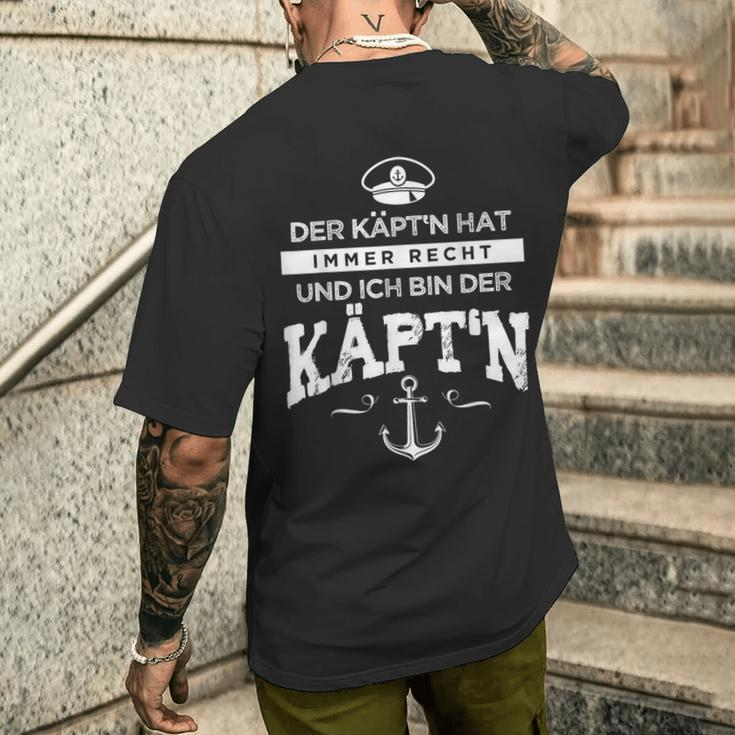 Der Kapitän Immer Recht Käpt'n The Capitän Hat Immer T-Shirt mit Rückendruck Geschenke für Ihn