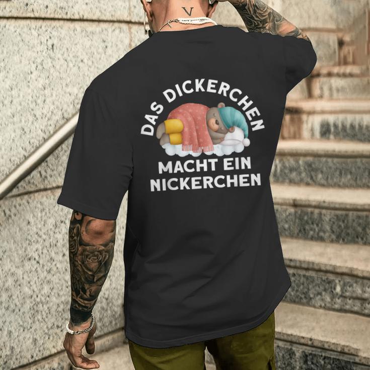 The Dickerchen Macht Ein Naperchen Bear Pyjamas Black T-Shirt mit Rückendruck Geschenke für Ihn