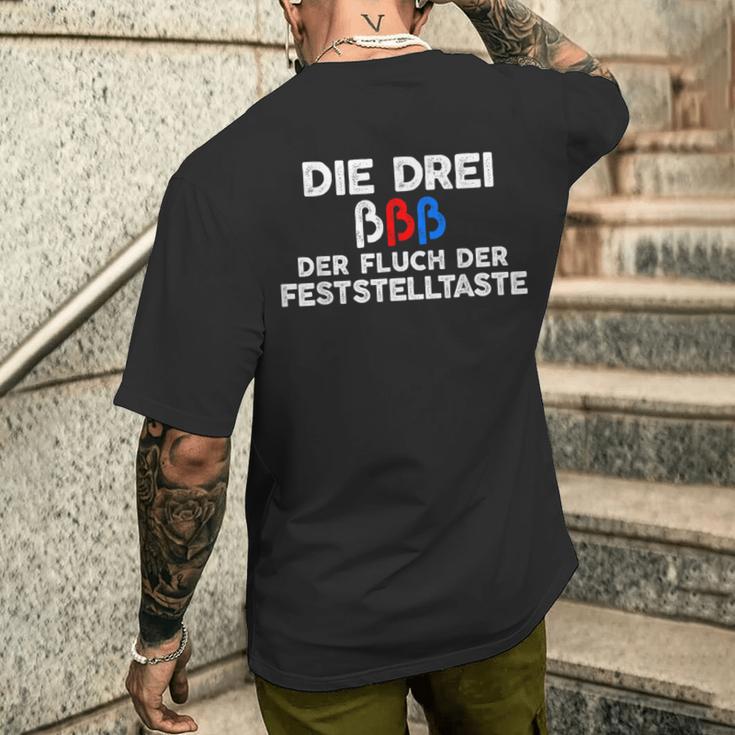 Die Drei ßßß Der Pluch Der Feststelltaste Humour T-Shirt mit Rückendruck Geschenke für Ihn