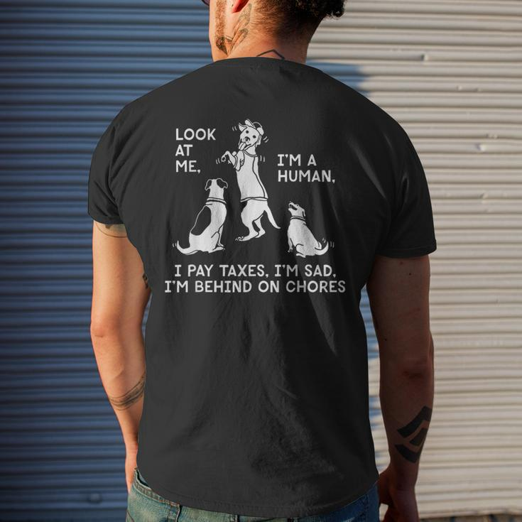 Dog Mocks Humans Look At Me I'm A Human Men's T-shirt Back Print Gifts for Him