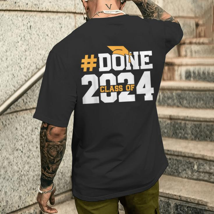 Done Class Of 2024 Graduation Graduate Senior High School Men's T-shirt Back Print Gifts for Him