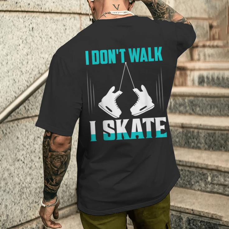 I Don't Walk I Skate Figure Skater Skating Men's T-shirt Back Print Funny Gifts