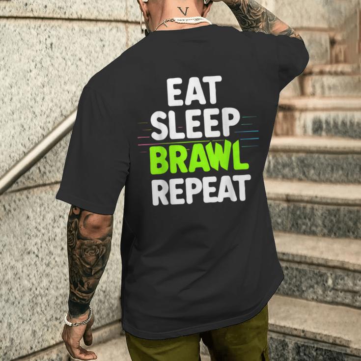 Eat Sleep Brawl Repeat Lustigesideospiel T-Shirt mit Rückendruck Geschenke für Ihn