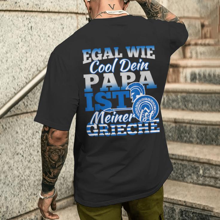 Egal Wie Cool Dein Papa Ist Meiner Ist Greieche T-Shirt mit Rückendruck Geschenke für Ihn