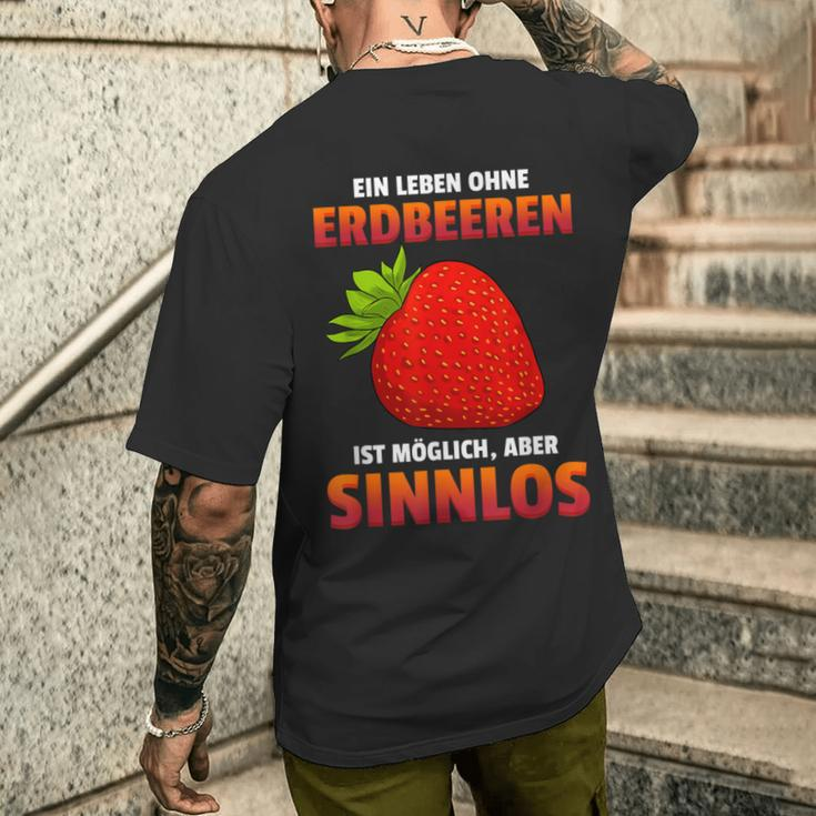 Ein Leben Ohne Strawberries Ist Possible But Sinnlos Strawberries Ist Erdberere German T-Shirt mit Rückendruck Geschenke für Ihn