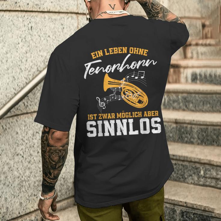 Ein Leben Ohne Tenorhorn Ist Möglich Aber Sinnloslos T-Shirt mit Rückendruck Geschenke für Ihn