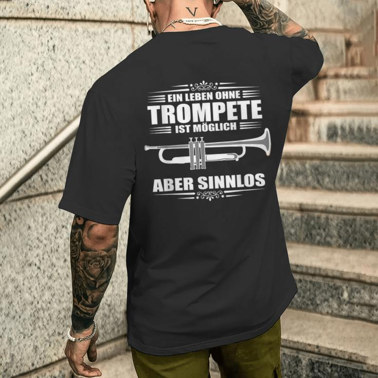 Ein Leben Ohne Trumpete Ist Möglich Aber Sinnlos Trumpeter T-Shirt mit Rückendruck Geschenke für Ihn