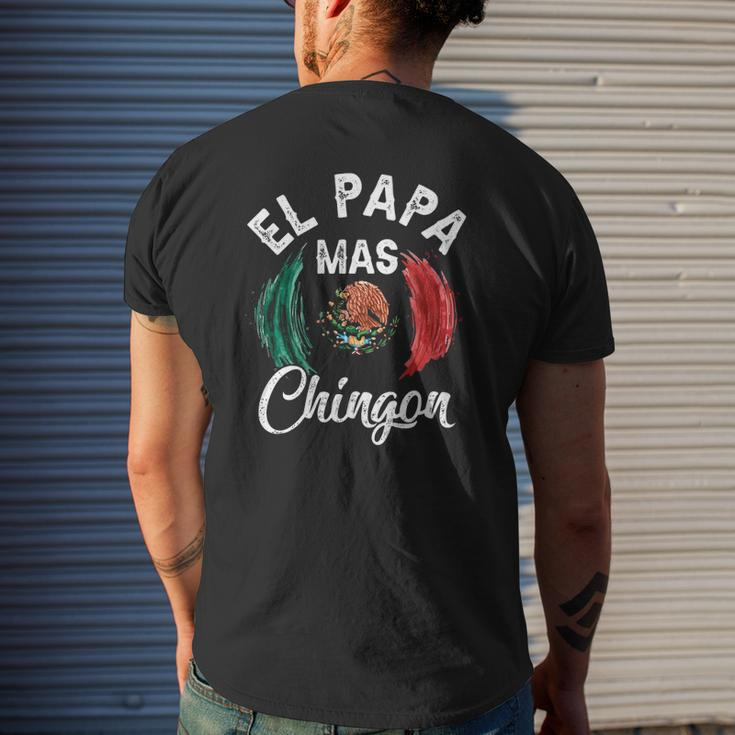 El Papa Mas Chingon Best Mexican Flag Dad Father's Day Mens Back Print T-shirt Gifts for Him
