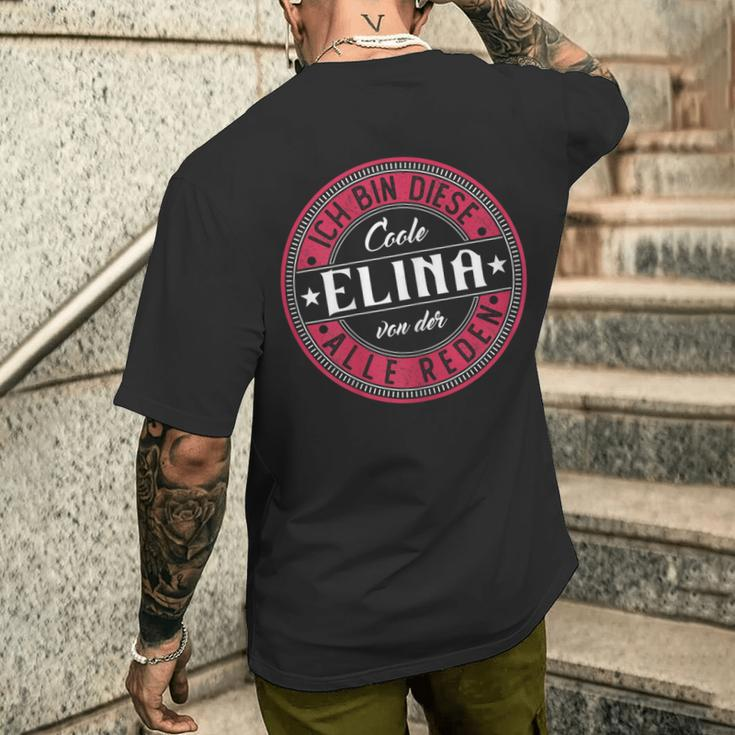 Elina Ich Bin Diese Coole Elina T-Shirt mit Rückendruck Geschenke für Ihn