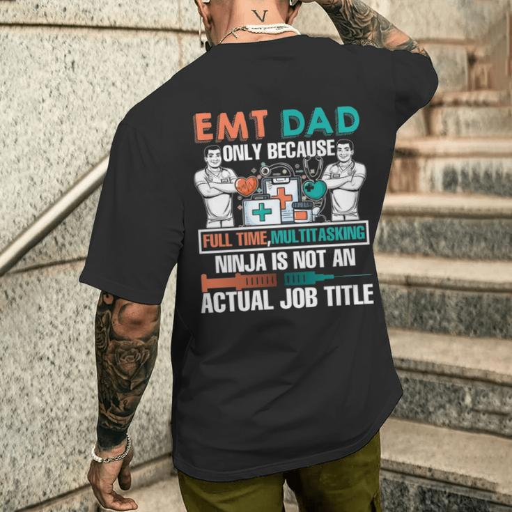 I Am An Emt Dad Job Title Men's T-shirt Back Print Gifts for Him